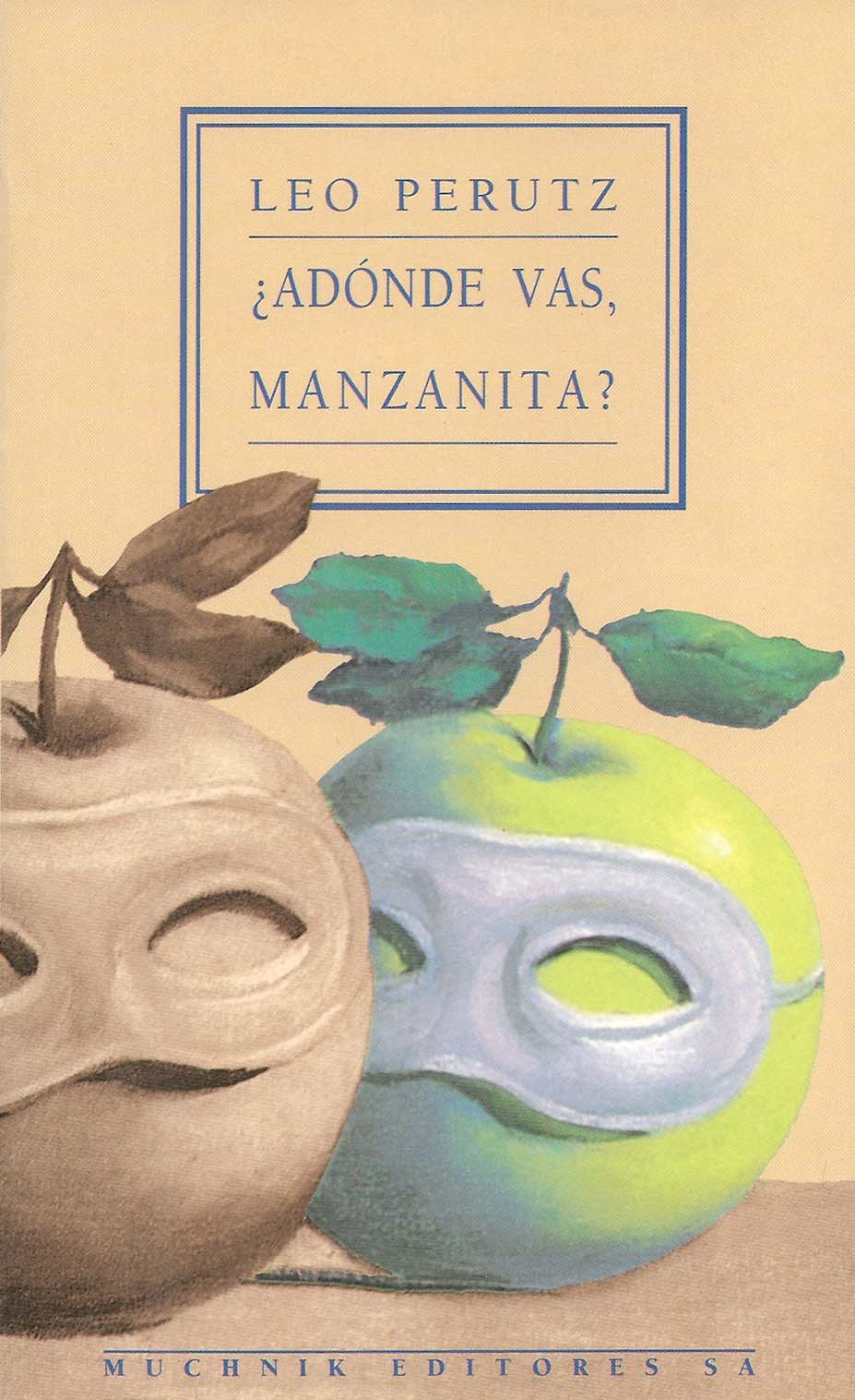 ¿Adónde vas, manzanita?