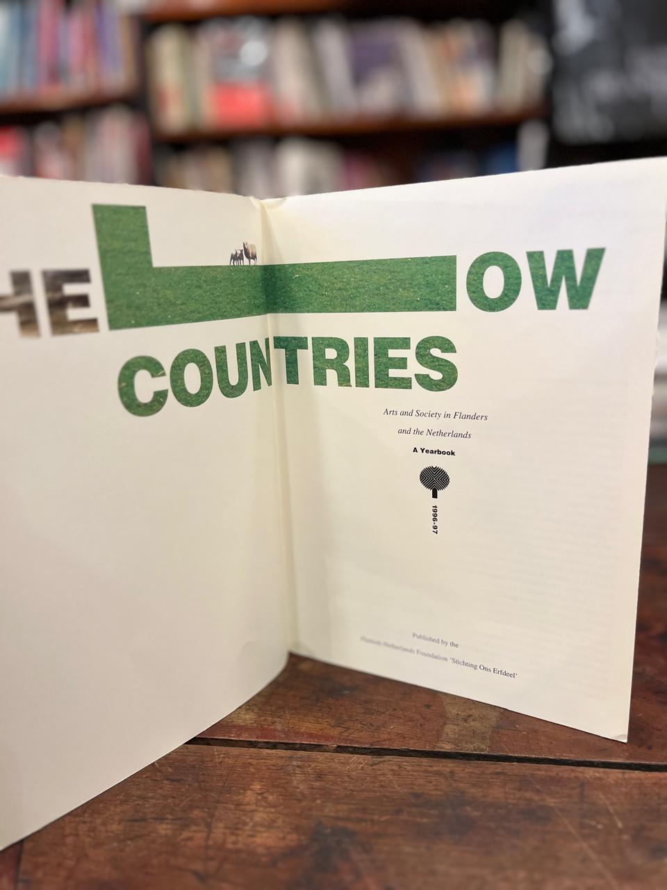 The low countries. Arts and society in Flanders and the Netherlands.