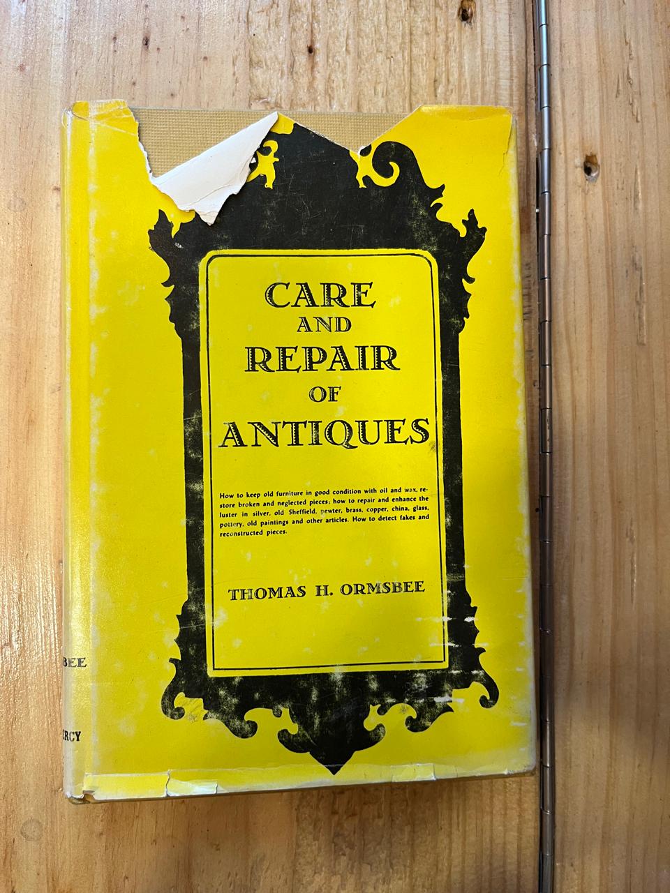 Care and repair of antiques