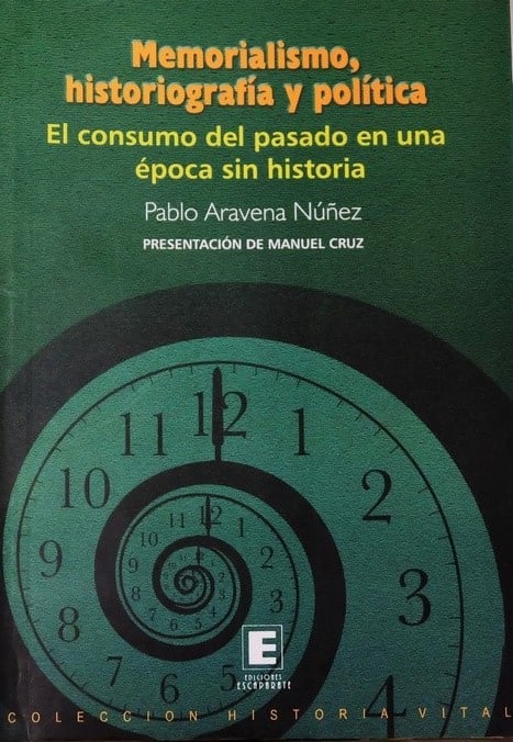 Memorialismo, historiografía y política