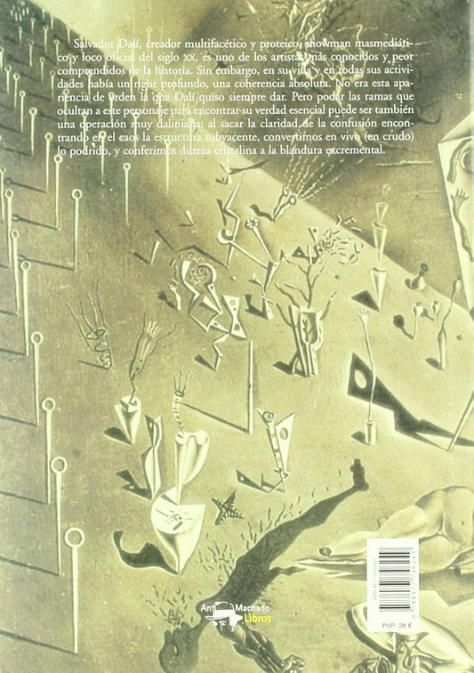 Dali, lo crudo y lo podrido