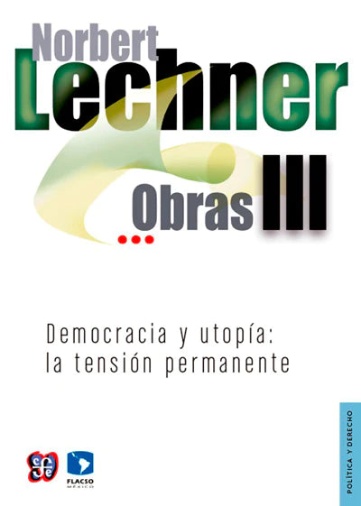 Democracia y utopía: La tensión permanente