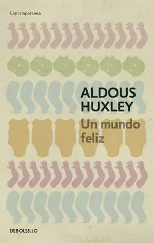 Un mundo feliz