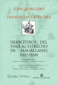 Derroteros del viaje al Estrecho de Magallanes