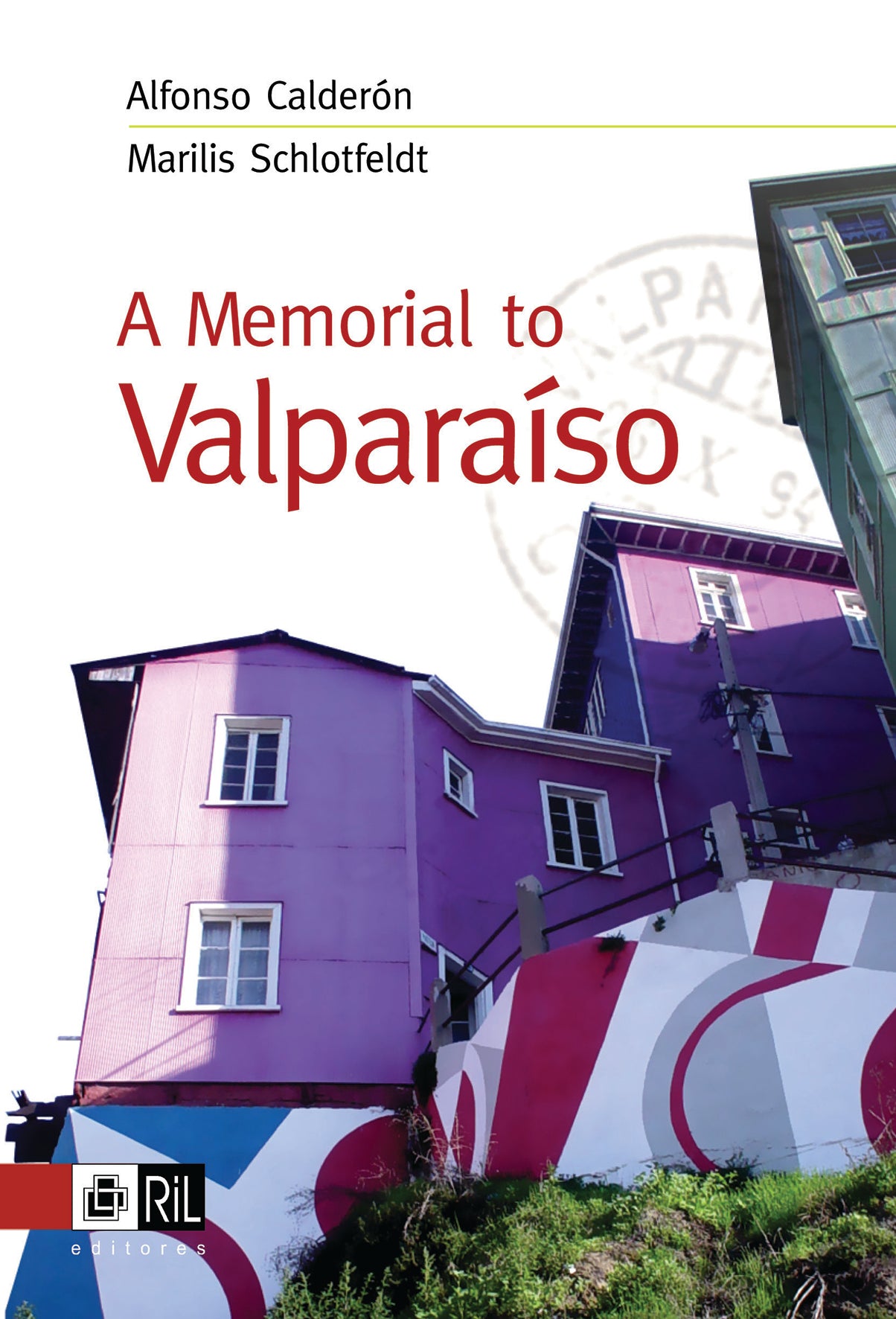 A memorial to Valparaíso
