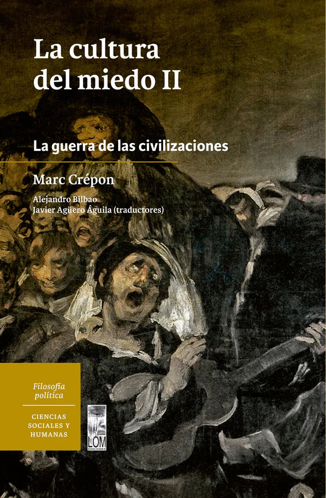 Cultura del miedo Tomo II