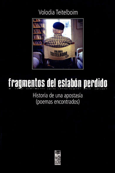 Fragmentos del eslabón perdido