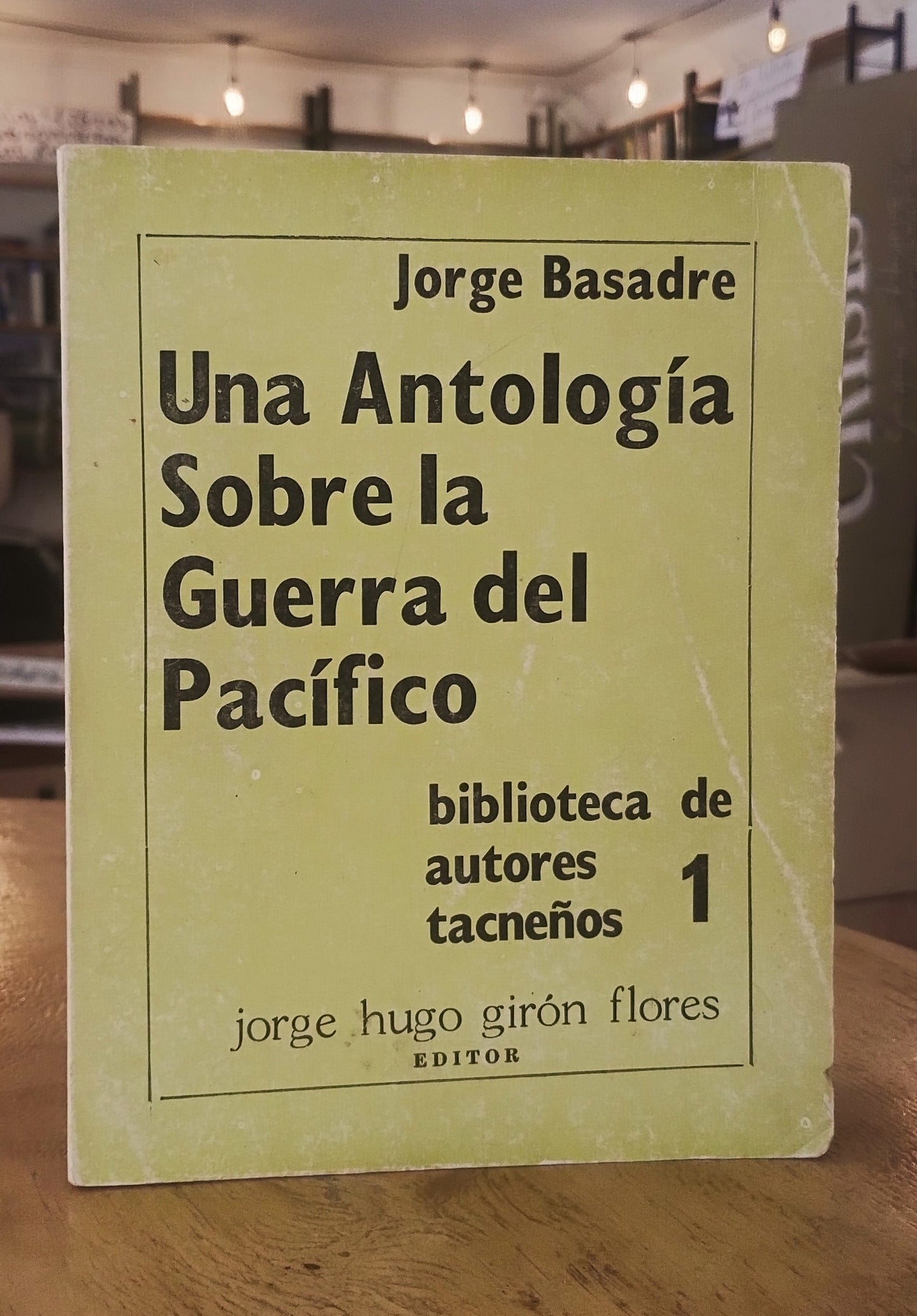 Una antología sobre la guerra del Pacífico