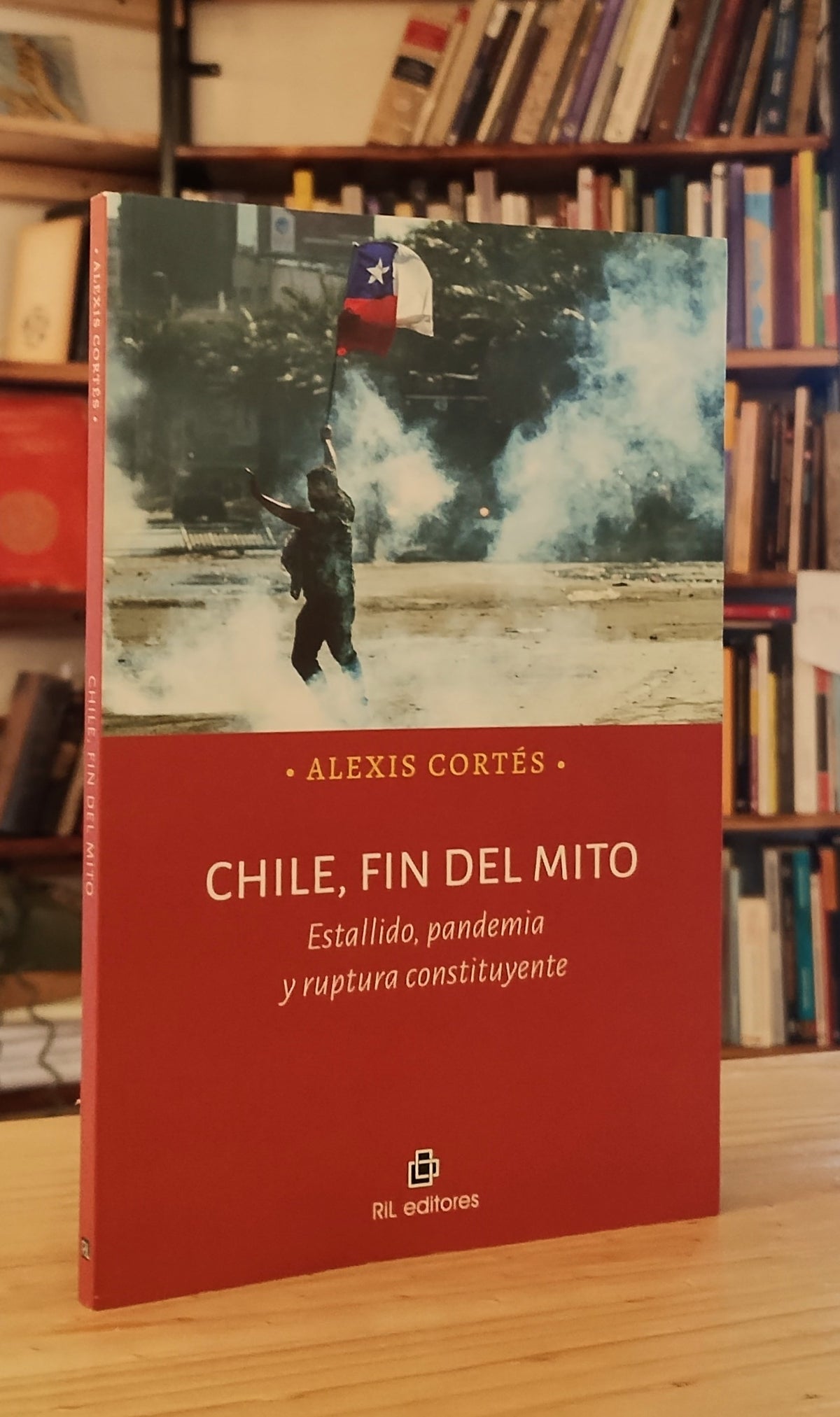 Chile, fin del mito. Estallido, pandemia y ruptura constituyente