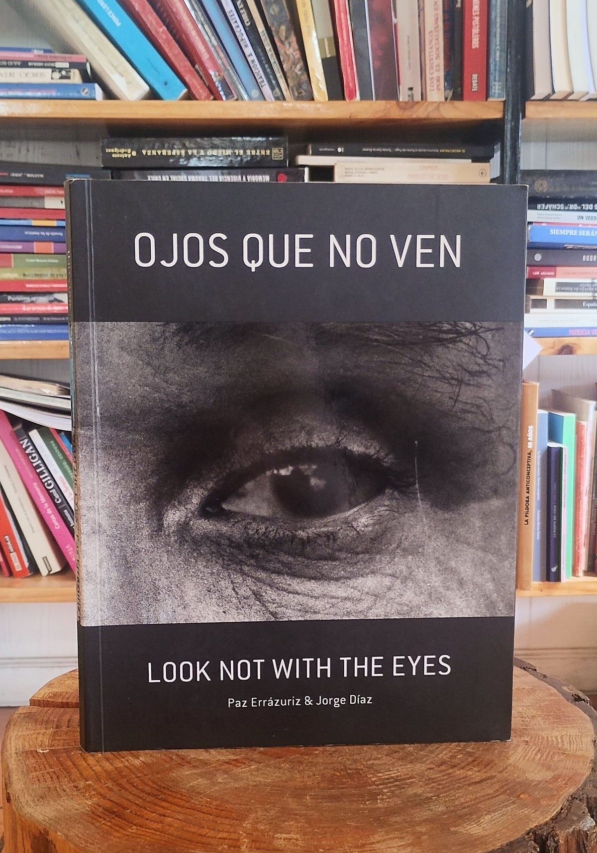 Ojos que no ven