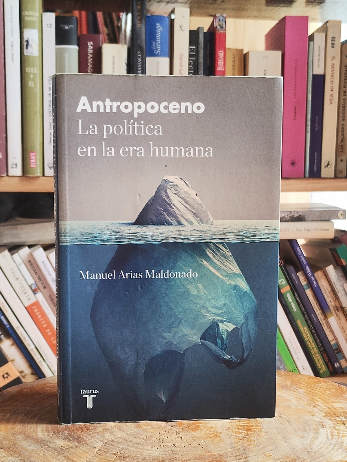 Antropoceno. La política en la era humana
