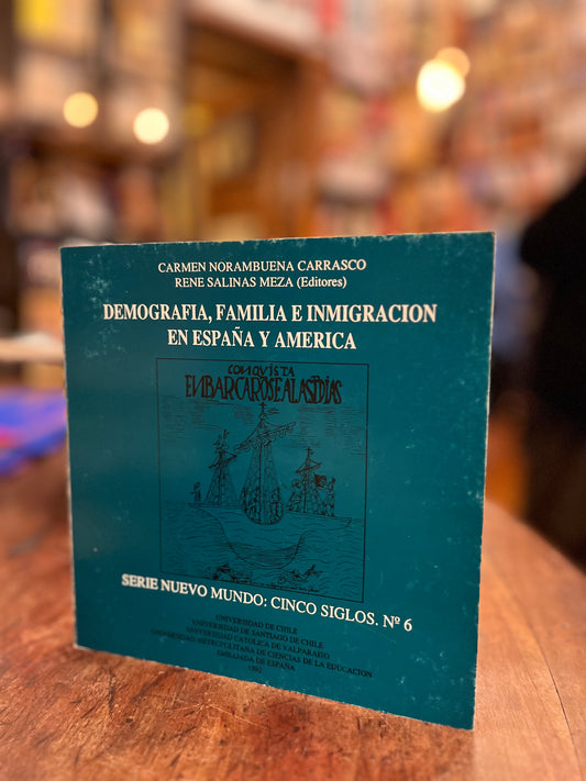 Demografía, familia e inmigración en España y America