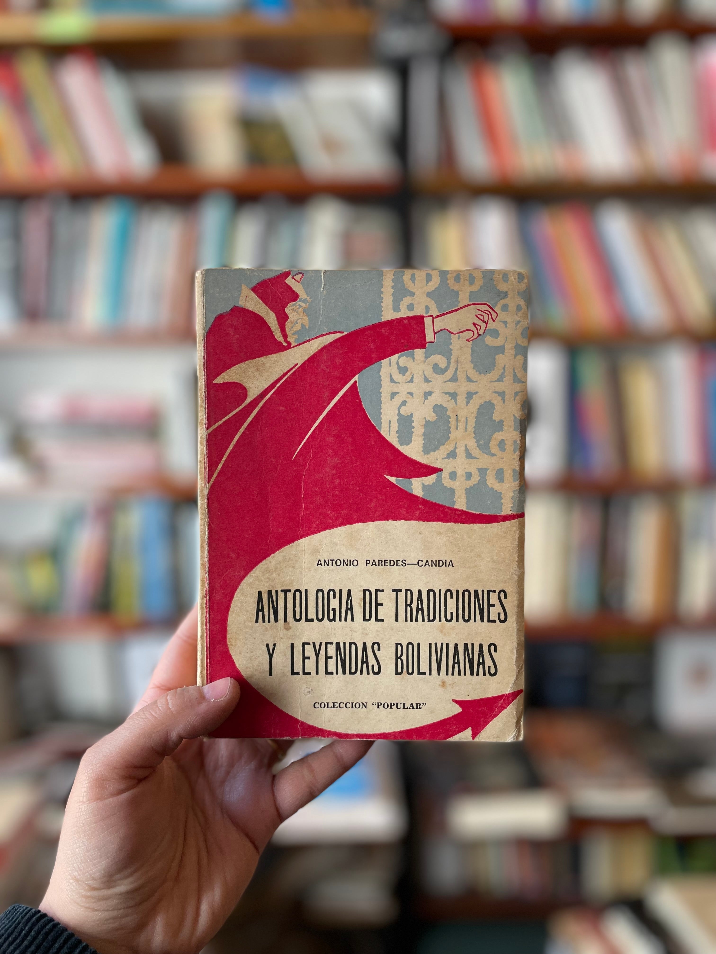 Antología de tradiciones y leyendas bolivianas. Tomo I – Librería Crisis