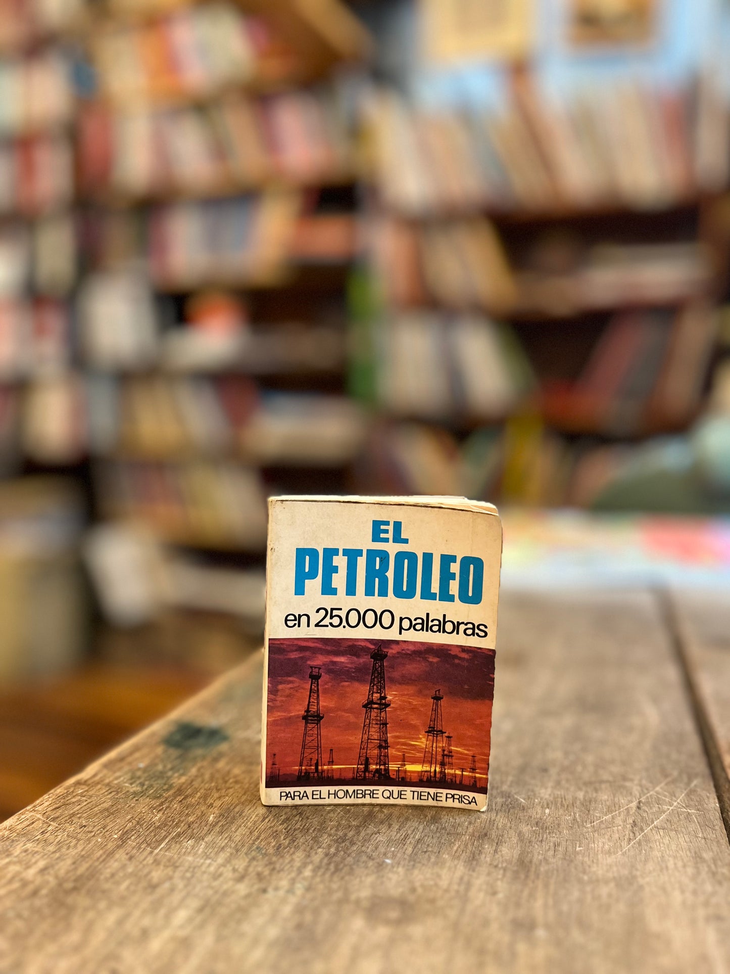 El Petroleo en 25.000 palabras