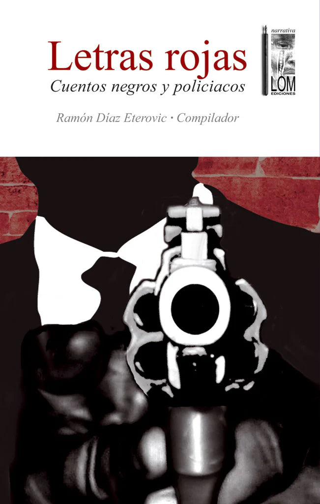 Letras rojas. Cuentos negros y policiacos