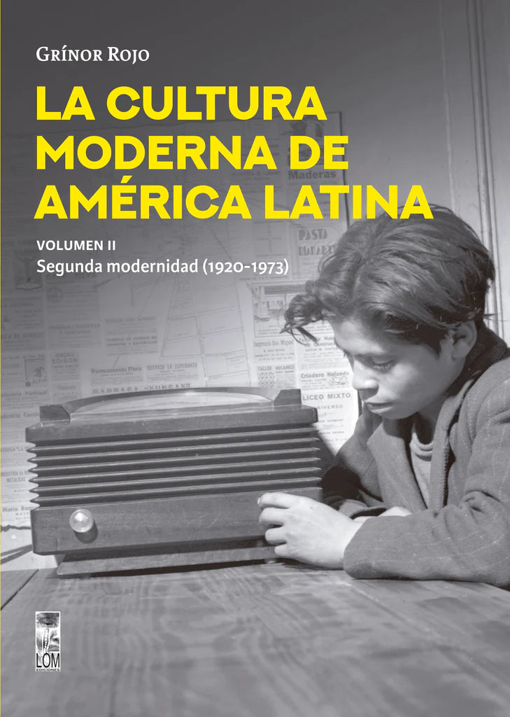 La cultura moderna de América Latina. Vol II