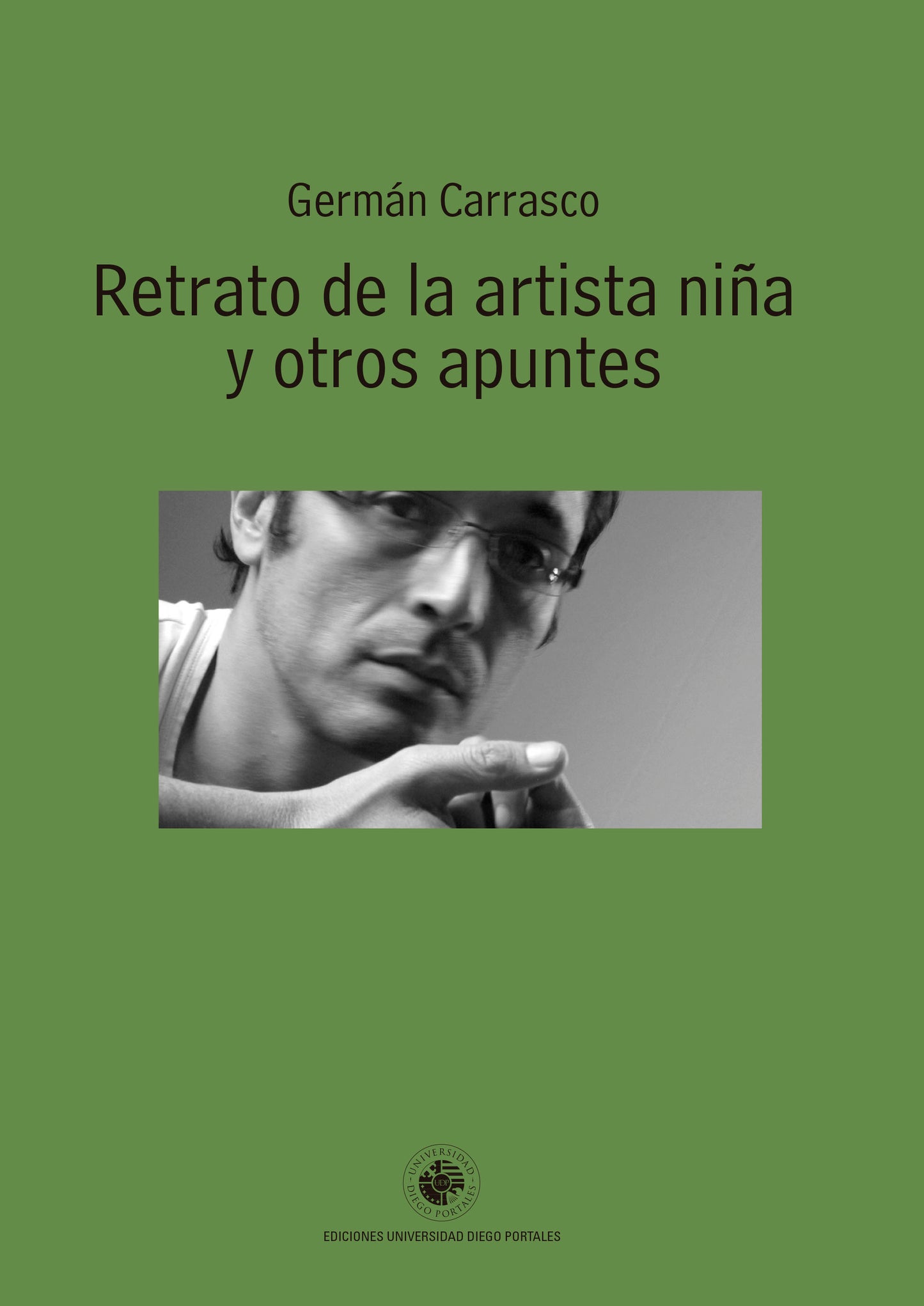 Retrato de la artista niña y otros apuntes. Libro rescatado del incendio
