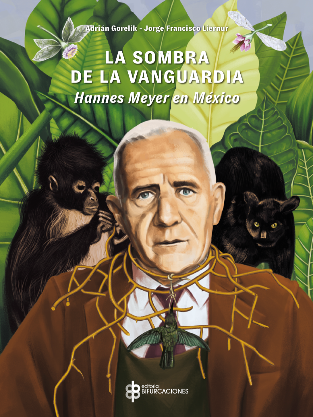 La sombra de la vanguardia. Hannes Meyer en México