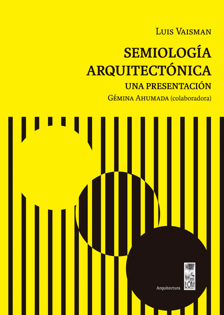 Semiología arquitectónica. Una presentación