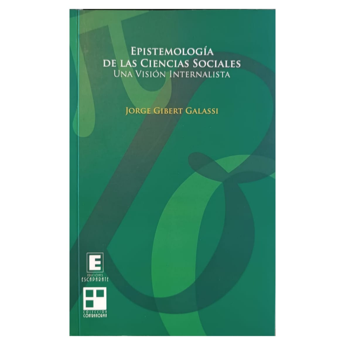 Epistemología de las ciencias sociales