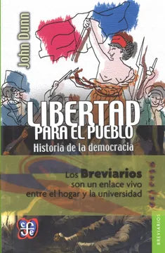 Libertad para el pueblo. Historia de la democracia