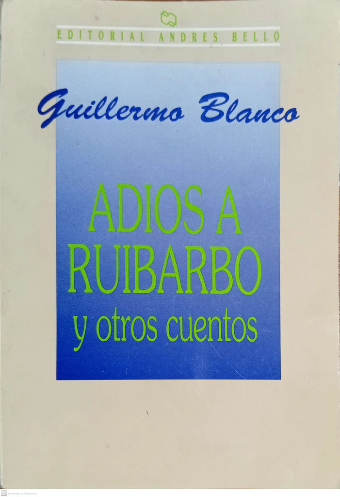 Adiós a ruibarbo y otros cuentos