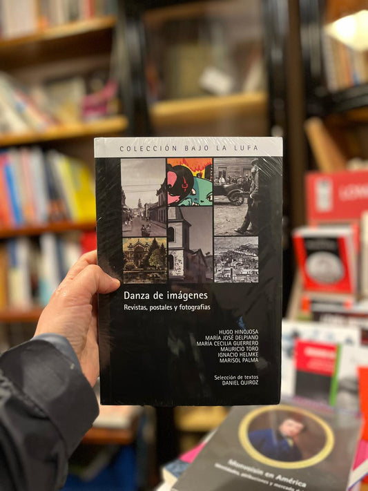 Danza de imágenes. Revistas, postales y fotografías
