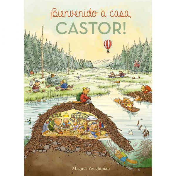 ¡Bienvenido a casa Castor!