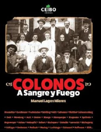 Colonos. A sangre y fuego
