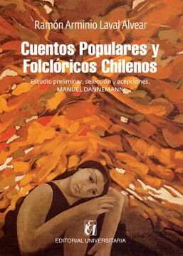 Cuentos populares y folclóricos chilenos.