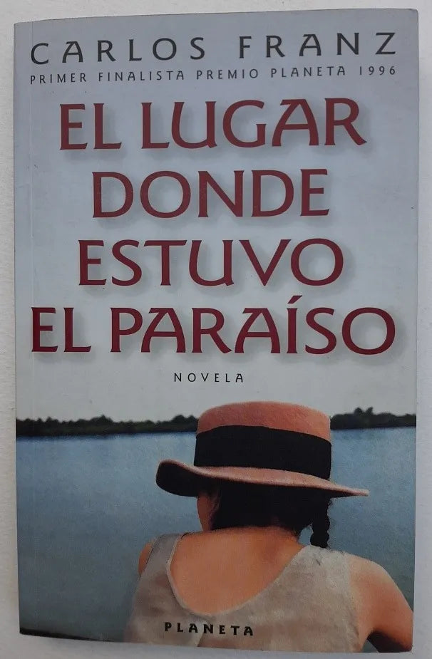 El lugar donde estuvo el paraíso