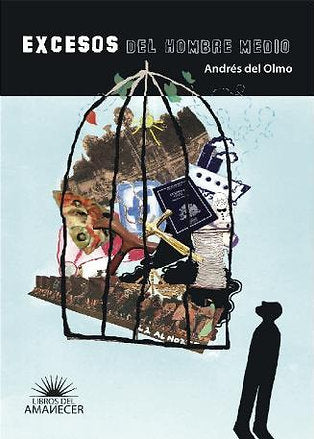 Excesos del hombre medio