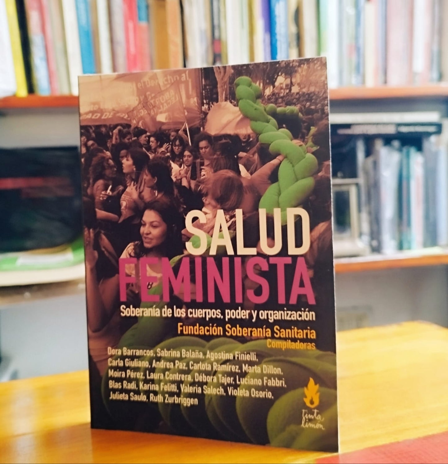 Salud feminista soberanía de los cuerpos, poder y organización.