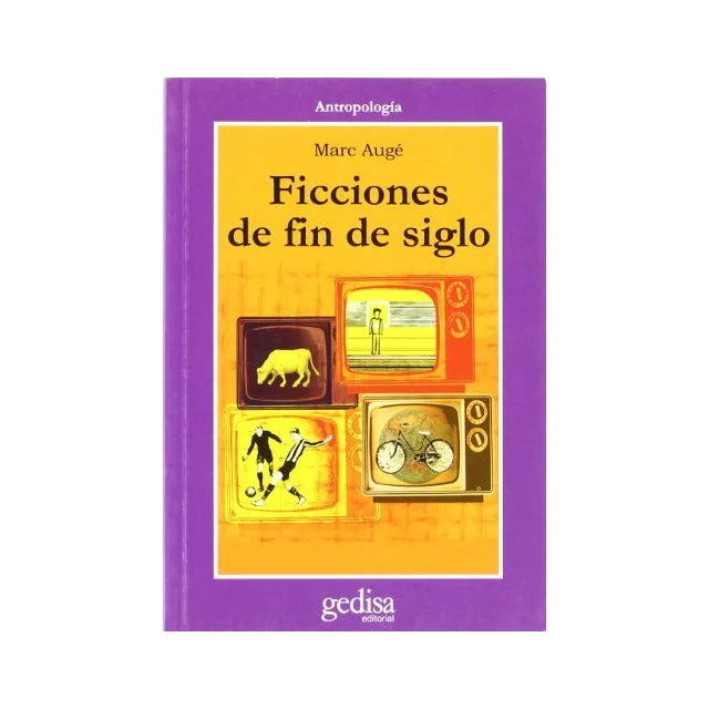 Ficciones de fin de siglo