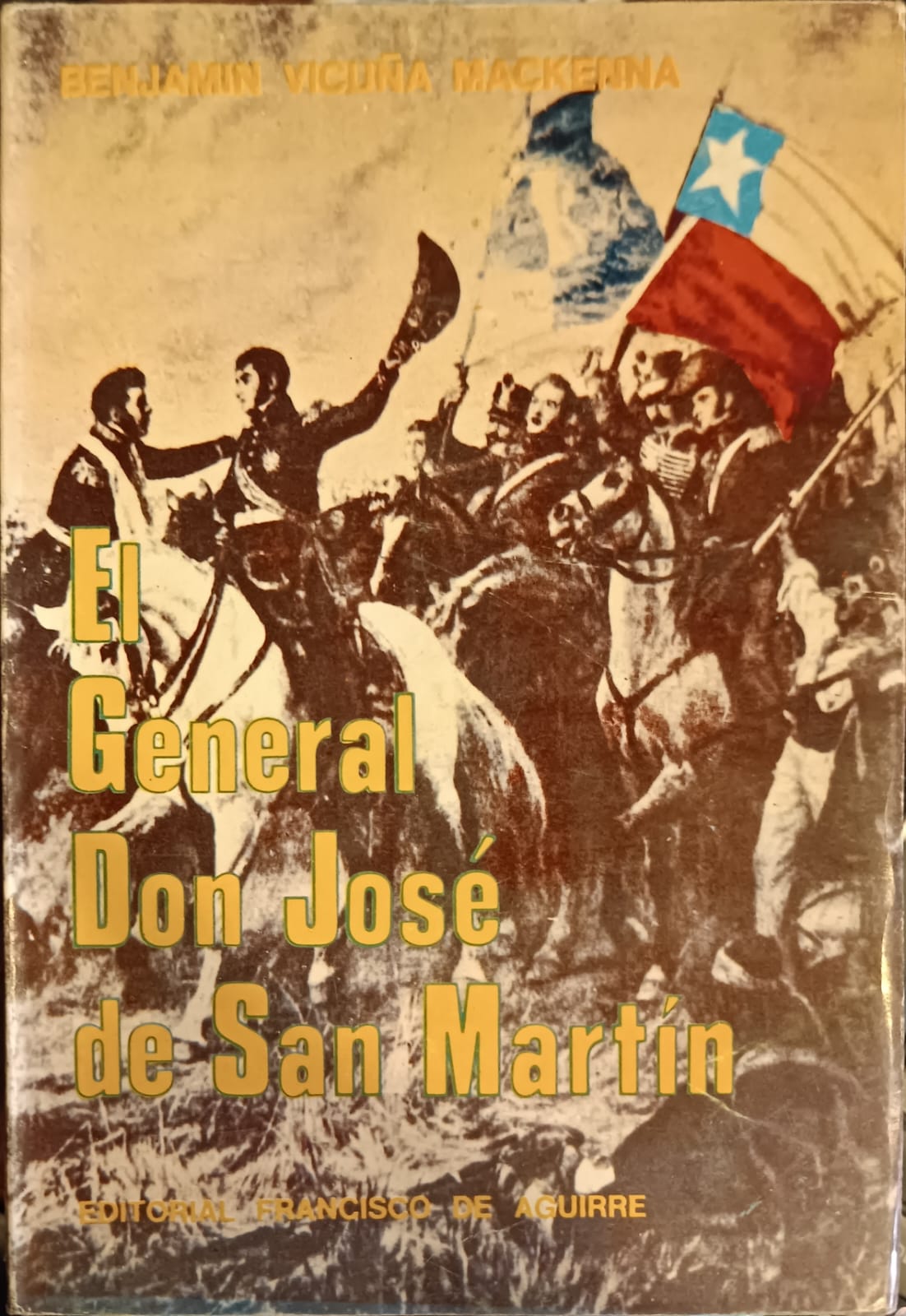 El general don José de San Martín