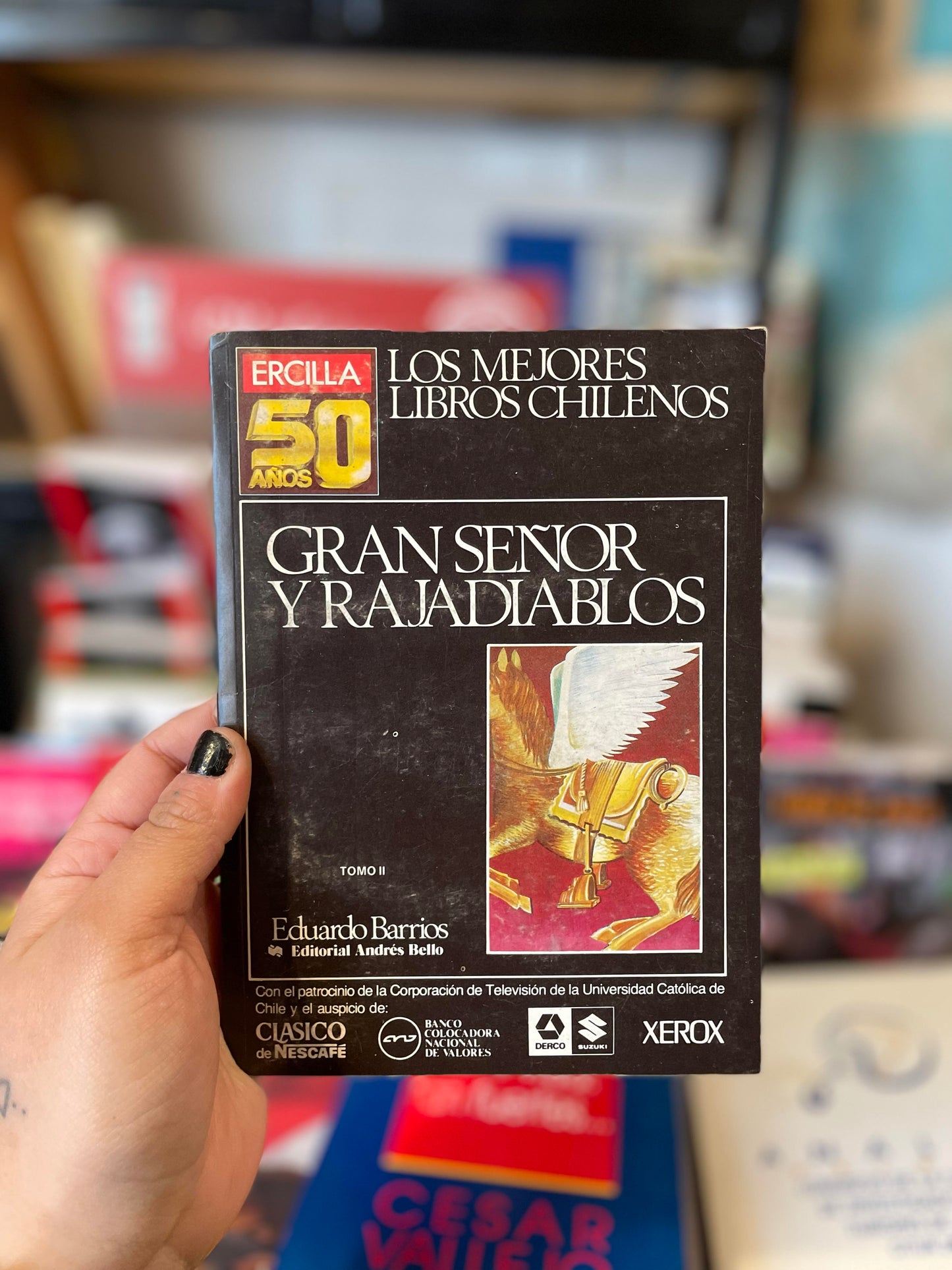 Gran señor y rajadiablos. 2 tomos