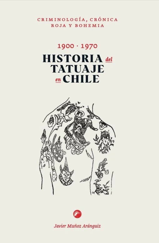 Historia del tatuaje en Chile. 1900-1970