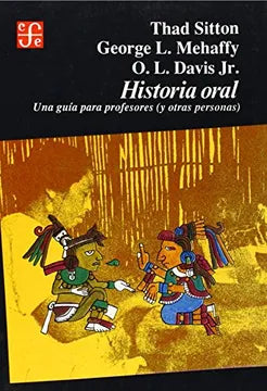Historia oral. Una guía para profesores (y otras personas)