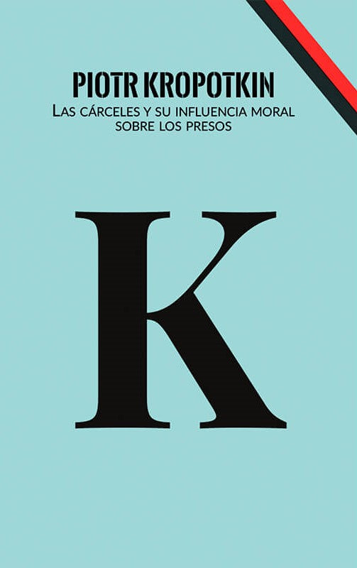 Las cárceles y su influencia moral sobre los presos