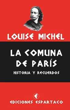La comuna de París. Historias y recuerdos