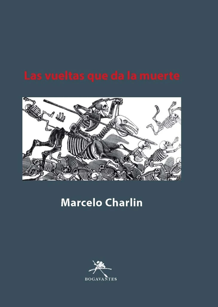 La vuelta que da la muerte