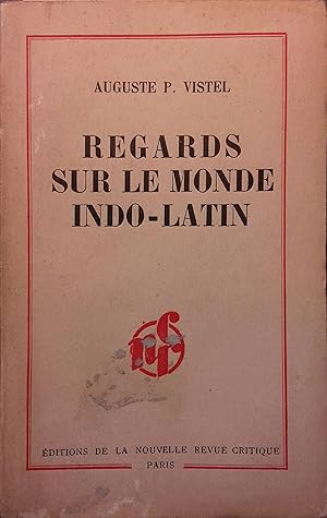 Regards sur le monde indolatine