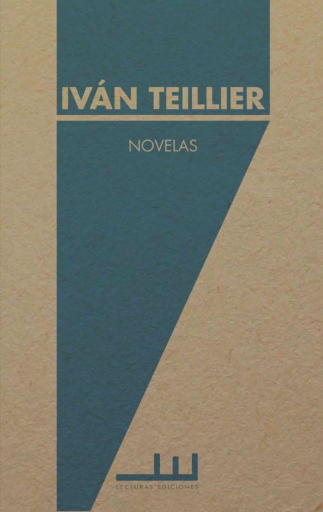 Novelas. Iván Teillier
