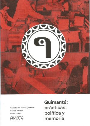 Quimantu: prácticas, política y memoria