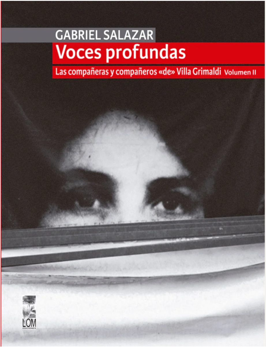 Voces profundas. Las compañeras y compañeros «de» Villa Grimaldi Volumen II