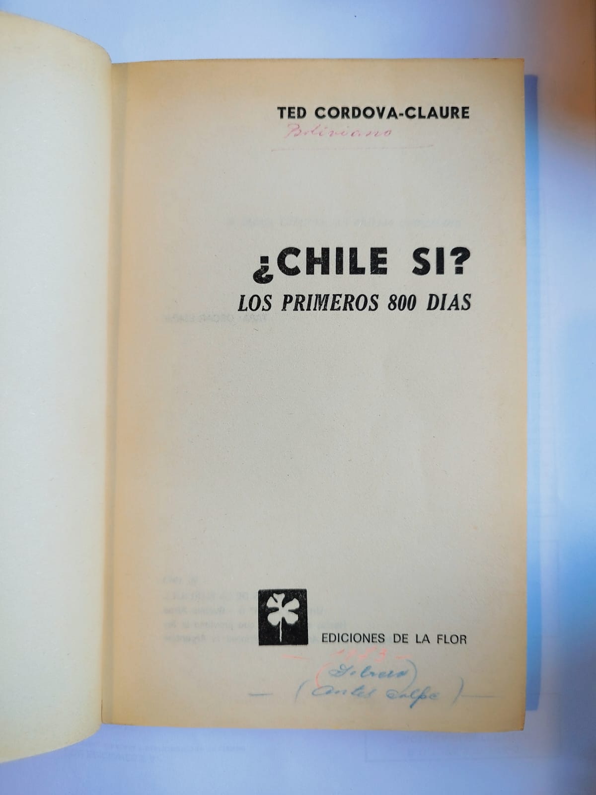 ¿Chile, sí? Los primeros 800 días