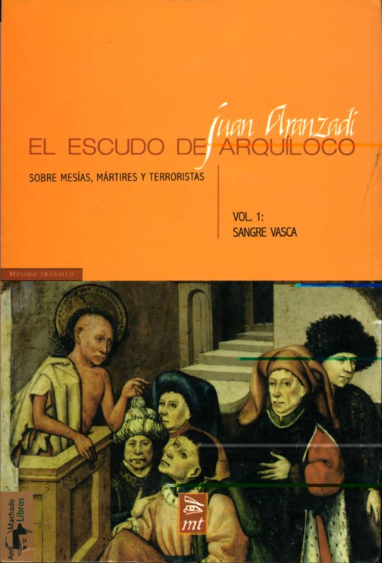 El escudo de Arquíloco Vol 1: Sangre Vasca