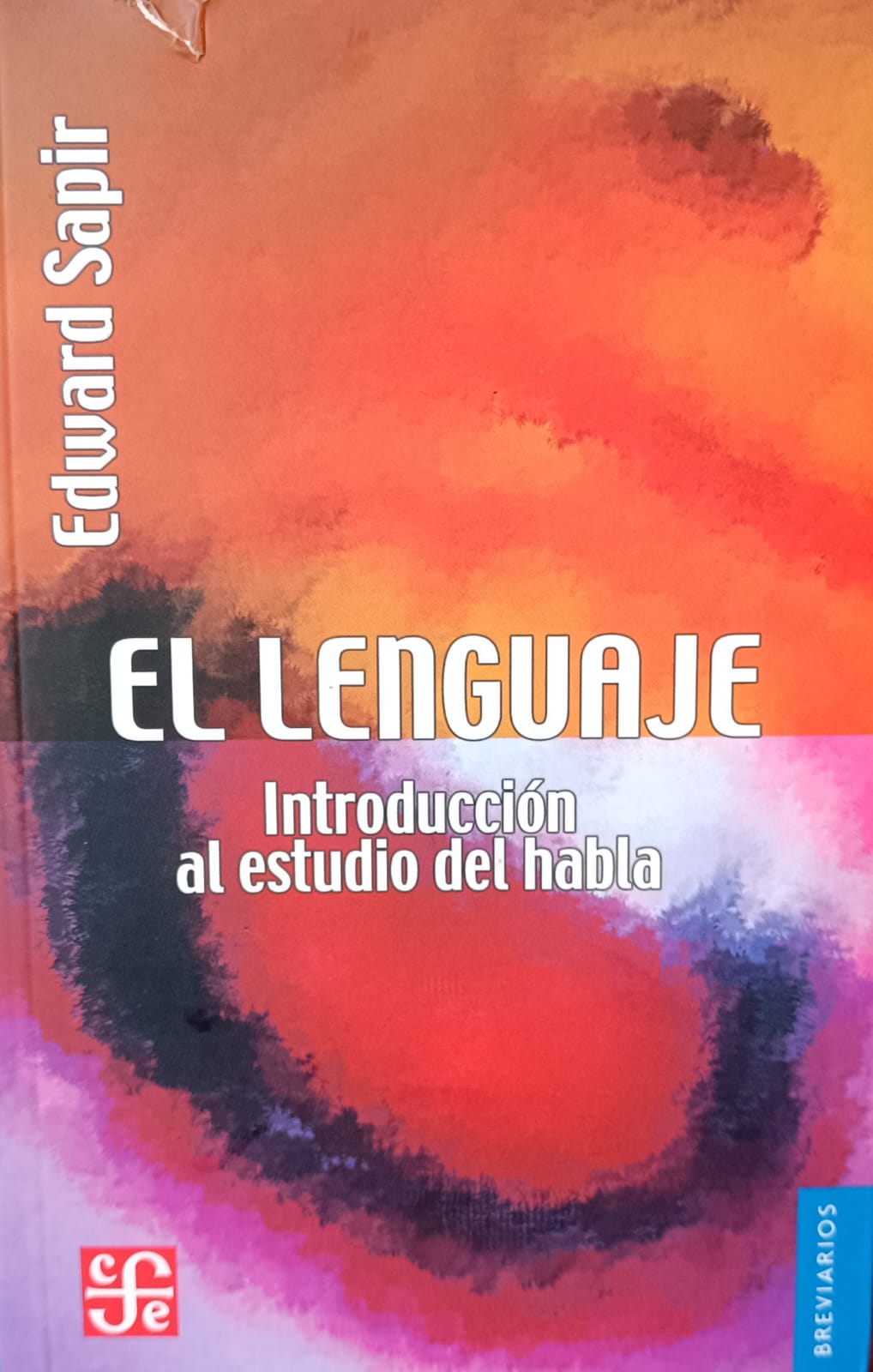 El lenguaje. Introducción al estudio del habla