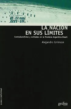 La nación en sus límites. Libro rescatado del incendio