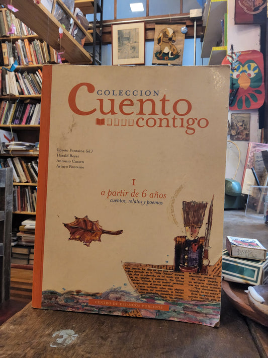 Cuento contigo. Antología de cuentos, relatos y poemas Tomo I